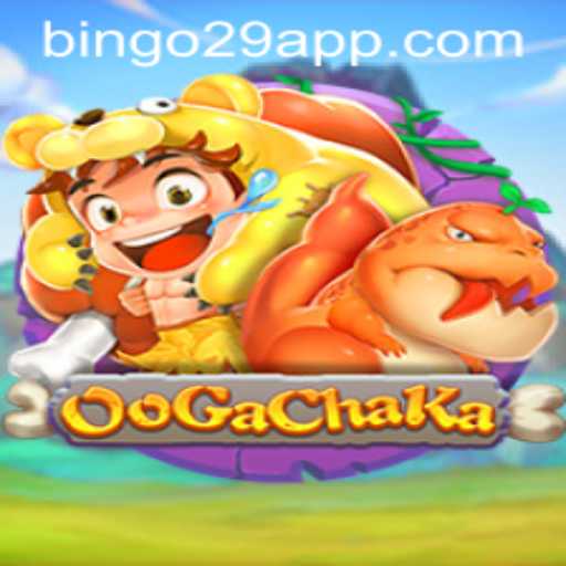 OoGaChaKa: Exploring the Thrilling Realm of Bingo29