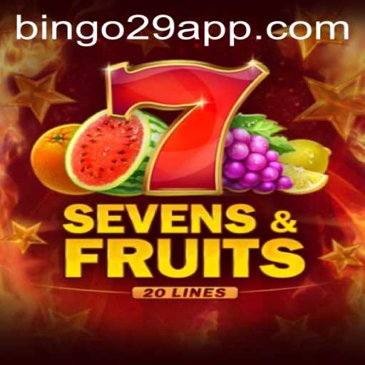 Mastering Sevens and Fruits 20